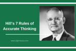 Hill’s 7 Rules of Accurate Thinking